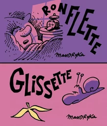 RONFLETTE / GLISSETTE