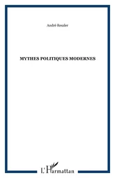 Mythes politiques modernes