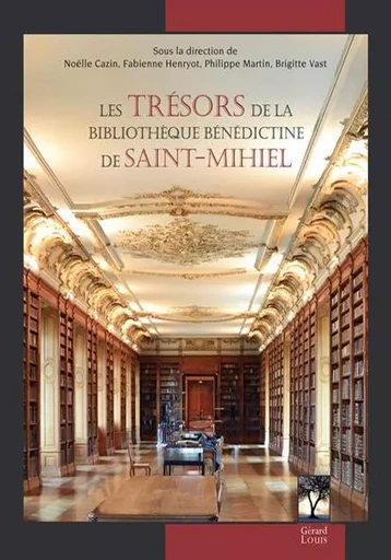 Les trésors de la bibliothèque de Saint-Mihiel -  Collectif - PLI