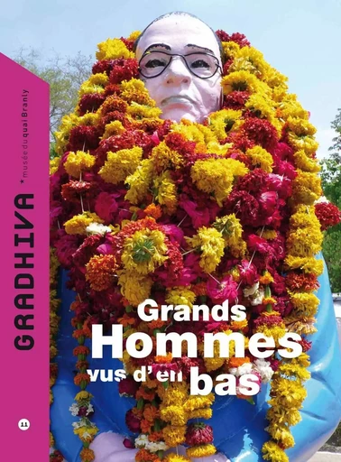 Gradhiva n°11 - Images du grand homme -  - QUAI BRANLY