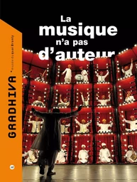 Gradhiva n°12 - La musique n'a pas d'auteur