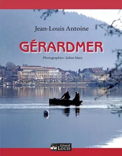 GERARDMER - Jean-Louis Antoine - PLI