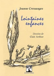 LOINTAINES ENFANCES