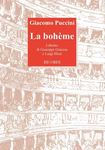 GIACOMO PUCCINI : LA BOHEME - LIVRET OPERA-OPERETTE -  GIACOMO PUCCINI - RICORDI