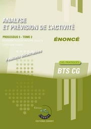 Analyse et prévision de l'activité - Tome 2 - Enoncé