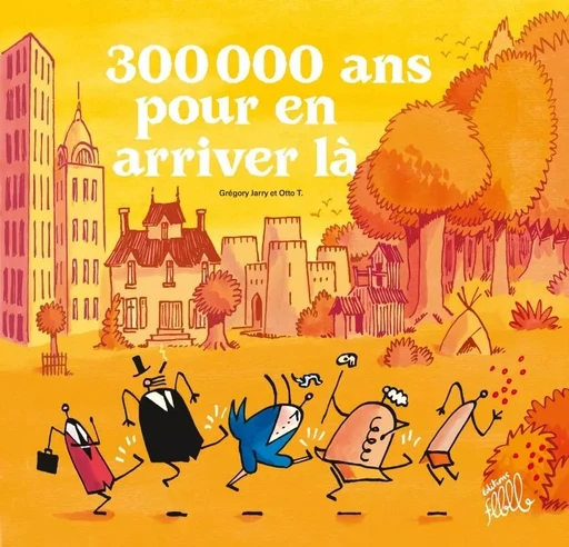 300 000 ANS POUR EN ARRIVER LA - Grégory JARRY - FLBLB