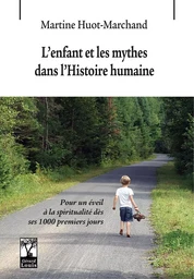 L'ENFANT ET LES MYTHES DANS L'HISTOIRE HUMAINE