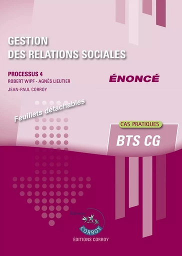 Gestion des relations sociales - Enoncé - Robert Wipf - CORROY