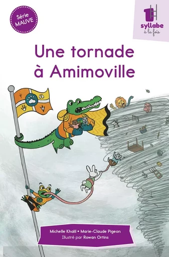 Une tornade à Amimoville - MICHELLE/ MARIE-CLAUDE KHALIL/PIGEON - CIT'INSPIR