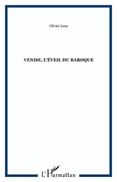 Venise, l'éveil du baroque