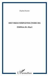 Oeuvres complètes (Tome III)