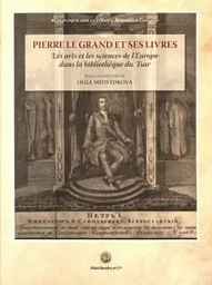 Pierre le grand et ses livres