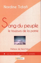 Sang du peuple, le toujours de la patrie