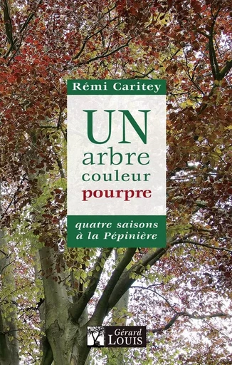 Un arbre couleur pourpre - Rémi Caritey - PLI