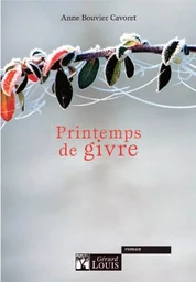 Printemps de givre