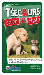 Livre "Guide pratique des Premiers secours Chien Chat"