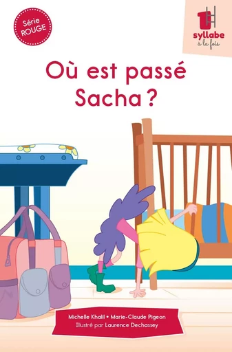 Où est passé Sacha ? - MICHELLE KHALIL, MARIE-CLAUDE PIGEON - CIT'INSPIR