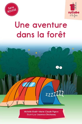 Une aventure dans la forêt - MICHELLE KHALIL, MARIE-CLAUDE PIGEON - CIT'INSPIR