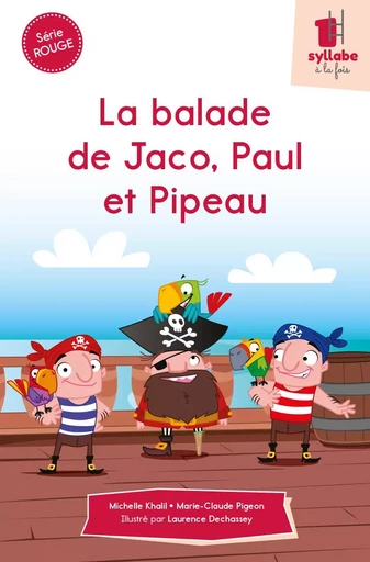 La balade de Jaco, Paul et Pipeau - MICHELLE KHALIL, MARIE-CLAUDE PIGEON - CIT'INSPIR