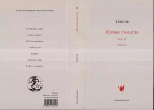 OEuvres complètes Tome III -  Goethe - Archives Karéline