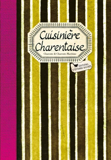 Cuisinière Charentaise - Elisabeth Denis - CUISINIERES