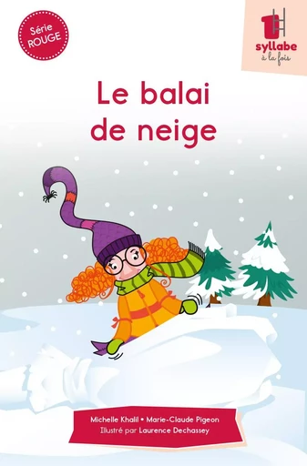 Le balai de neige - MICHELLE KHALIL, MARIE-CLAUDE PIGEON - CIT'INSPIR