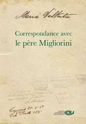 Correspondance avec le père Migliorini