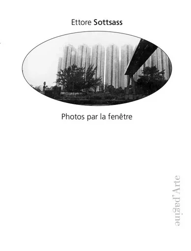 Photos par la fenêtre - Ettore Sottsass - Pagine d'Arte