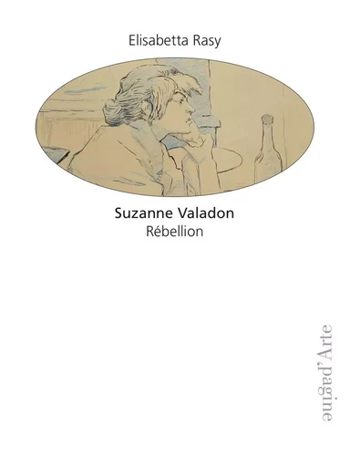 Suzanne Valadon - Elisabetta Rasy - Pagine d'Arte