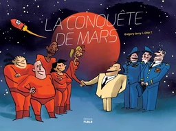 LA CONQUETE DE MARS édition intégrale