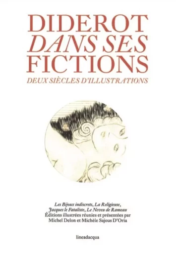 DIDEROT DANS SES FICTIONS -  MICHEL MELON,  Michèle Sajous D’Oria - LINEA ACQUA