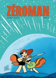 ZéroMan, tome 2