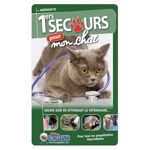 Mémento Premiers secours pour mon chat - Bruno VANEHUIN - ICONE GRAPHIC