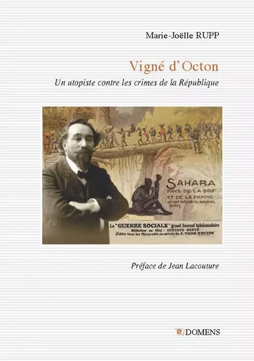 VIGNE D'OCTON, un utopiste contre les crimes de la République - Marie-Joëlle RUPP - DOMENS