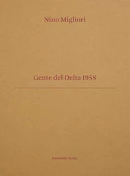 Nino Migliori - Gente del Delta 1958