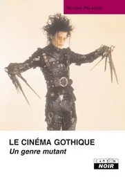 Le cinéma gothique