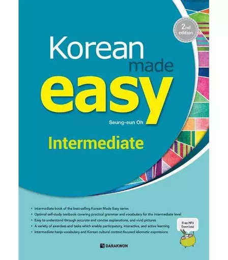 KOREAN MADE EASY - INTERMEDIATE (2ND EDITION) - SEUNG-EUN OH - DARAKWON