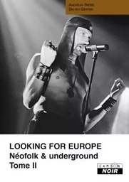 LOOKING FOR EUROPE Tome 2