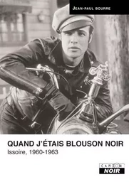 Quand j'étais blouson noir