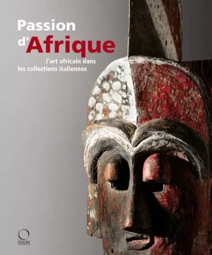 PASSION D'AFRIQUE -  - OFFICINA ITALIE