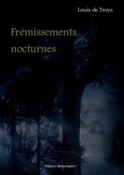 Frémissements nocturnes