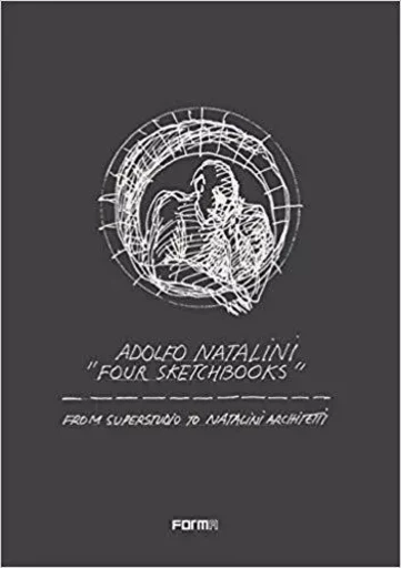 Adolfo Natalini Four Sketchbooks /anglais -  NATALINI ADOLFO - ACC ART BOOKS