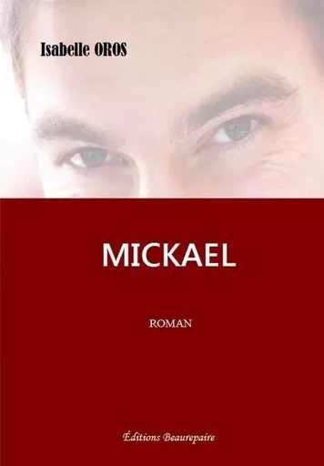 Mickael - OROS Isabelle - BEAUREPAIRE