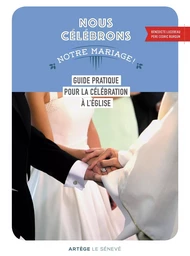 Nous célébrons notre mariage