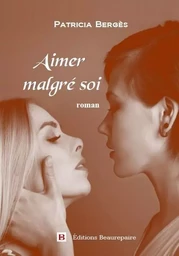 Aimer malgré soi