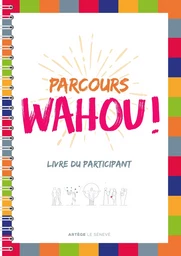 Parcours Wahou !