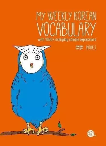 MY WEEKLY KOREAN VOCABULARY BOOK 1 (Bilingue Coréen - Anglais) (Ed. 2020) -  Collectif - LONGTAIL BOOKS