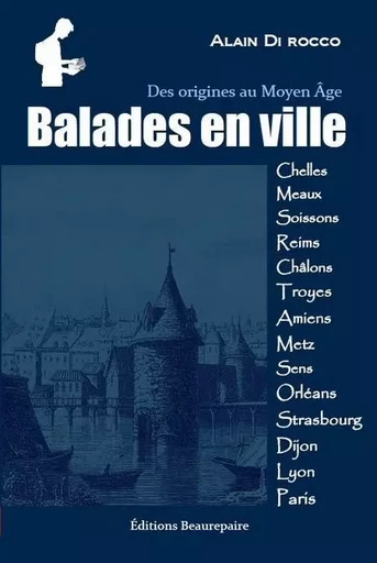 Balades en ville - DI ROCCO Alain - BEAUREPAIRE