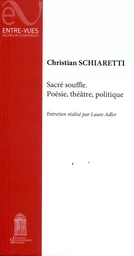 Sacré souffle - poésie, théâtre, politique