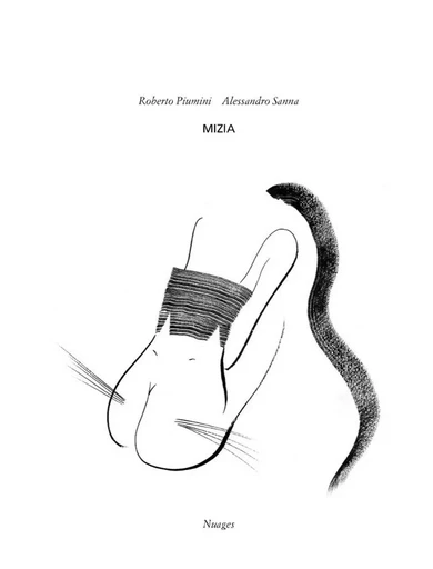 Mizia - Alessandra Sanna, Roberto Piumini - Nuages Éditions